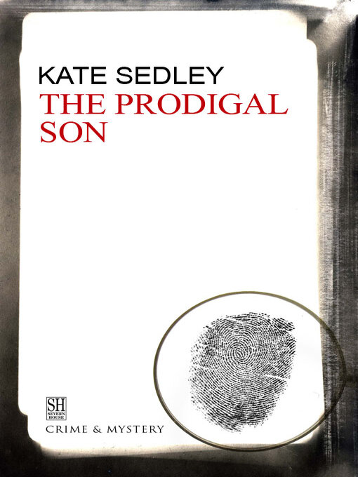 Title details for The Prodigal Son by Kate Sedley - Available